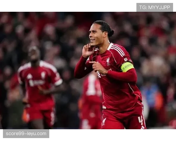 范戴克率利物浦刷新英超不败纪录，状态回升引瞩目