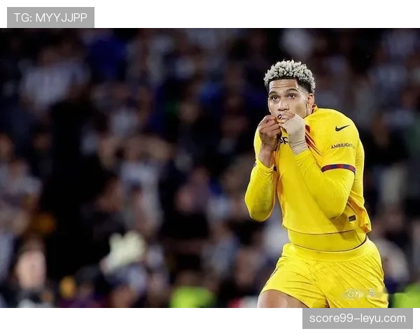 阿劳霍持续闪耀巴萨防线，稳固表现与领袖气质成关键